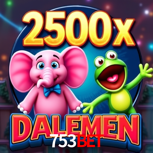 753Bet: Jogos de Caça-Níqueis-Altas Recompensas, Roleta-Velocidade, Blackjack-Desafios Máximos